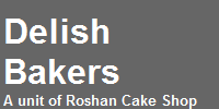 Delish Bakers - A unit of Roshan Cake Shop