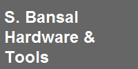 S. Bansal Hardware & Tools